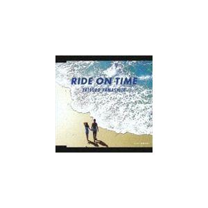 ライド・オン・タイム（シングル） 山下達郎