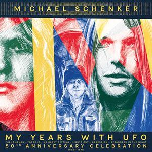 マイ・イヤーズ・ウィズ UFO（数量限定盤／トートバッグ付） マイケル・シェンカー