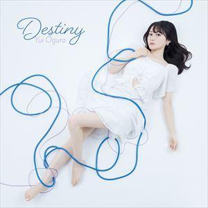 Destiny（期間限定盤／CD＋DVD） 小倉唯