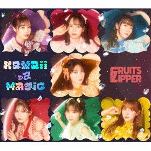 KawaiiってMagic（初回限定盤） FRUITS ZIPPER