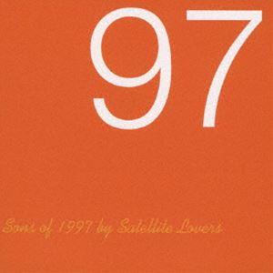サンズ・オブ・1997（Blu-specCD2） SATELLITE LOVERS