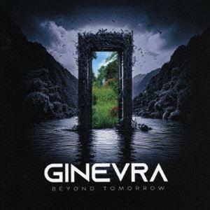 ビヨンド・トゥモロー ジネーヴラ