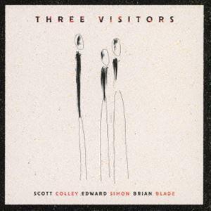 スリー・ヴィジターズ スコット・コリー、エドワード・サイモン＆ブライアン・ブレイド（b／p、key／...