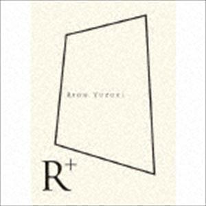 R＋（CD＋DVD） 柚希礼音