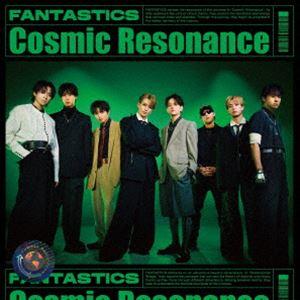Cosmic Resonance（LIVE盤／CD＋DVD） FANTASTICS from EXI...