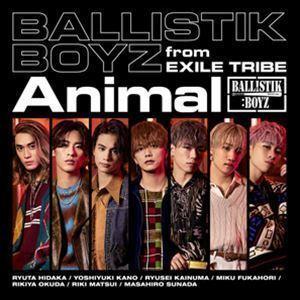 Animal BALLISTIK BOYZ from EXILE TRIBE
