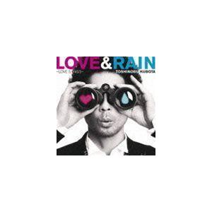 LOVE ＆ RAIN 〜LOVE SONGS〜（通常盤） 久保田利伸