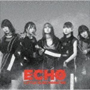 ECHO（通常盤） Little Glee Monster