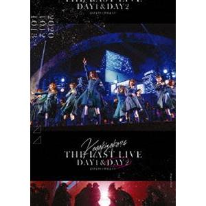 [Blu-Ray]欅坂46／THE LAST LIVE -DAY2- 欅坂46
