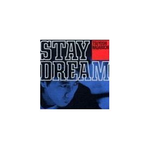 STAY DREAM 長渕 剛