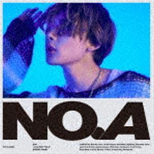 NO.A（通常盤・初回プレス） NOA