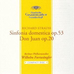 R.シュトラウス：家庭交響曲、交響詩≪ドン・ファン≫（初回生産限定盤／UHQCD） ヴィルヘルム・フ...
