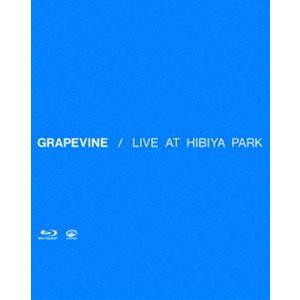 [Blu-Ray]GRAPEVINE／LIVE AT HIBIYA PARK GRAPEVINE