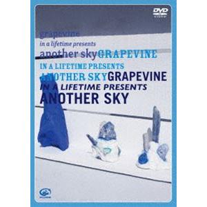 GRAPEVINE／in a lifetime presents another sky GRAPE...