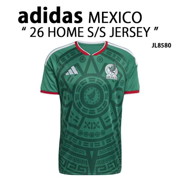 adidas アディダス 半袖 ジャージ Tシャツ MEXICO 26 HOME S/S JERSE...