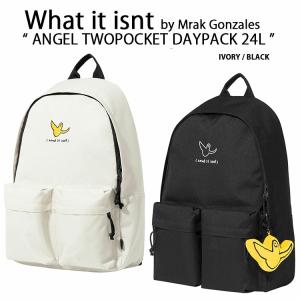What it isnt Mark Gonzales マークゴンザレス バックパック ANGEL TWO POCKET DAYPACK リュック ポケット BLACK IVORY ワットイットイズント MG2300BP03｜snkrs-aclo