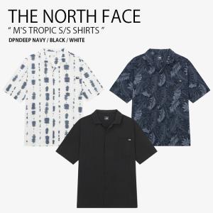 THE NORTH FACE ノースフェイス カジュアルシャツ M'S TROPIC S/S SHIRTS トロピック ショートスリーブ シャツ 半袖 ロゴ メンズ レディース NH8SR03A/B/C