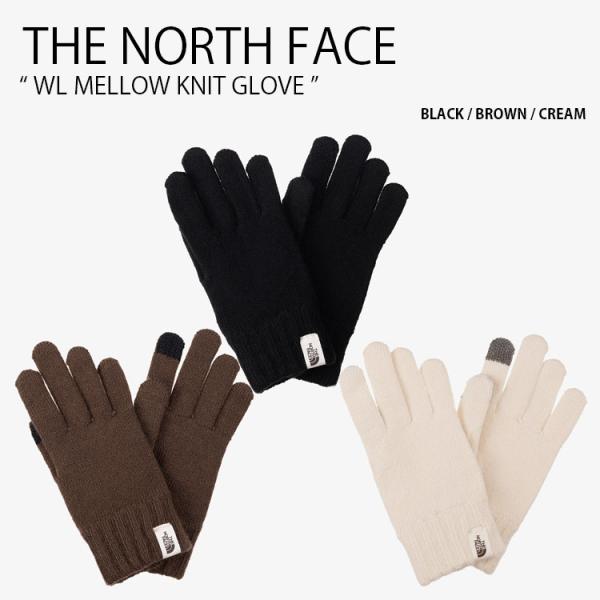 THE NORTH FACE ノースフェイス 手袋 WL MELLOW KNIT GLOVE ホワイ...