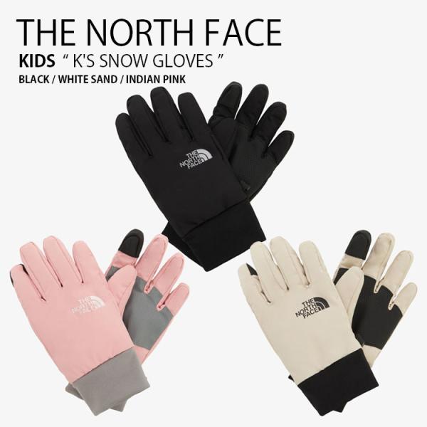 THE NORTH FACE ノースフェイス キッズ 手袋 K'S SNOW GLOVES スノー ...