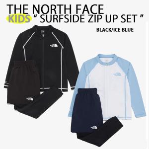 THE NORTH FACE ノースフェイス キッズ ラッシュガード セットアップ KIDS SURFSIDE ZIP UP SET UVカット ジップアップ 長袖ラッシュガード レギンス NJ5JR20S/T