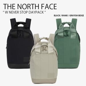 THE NORTH FACE ノースフェイス リュック W NEVER STOP DAYPACK ウィメンズ ネバー ストップ デイパック バックパック バッグ メンズ レディース NM2SR30A/B/C