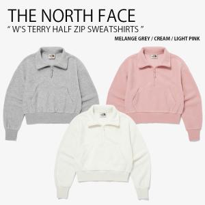 THE NORTH FACE ノースフェイス レディース スウェット W'S TERRY HALF ZIP SWEATSHIRTS テリー ハーフジップ スウェットシャツ トレーナー 女性用 NM5MQ30J/K/L