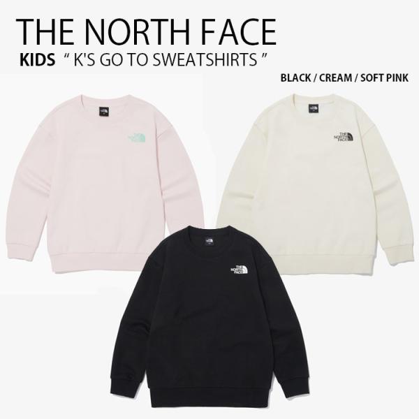THE NORTH FACE ノースフェイス キッズ スウェット K&apos;S GO TO SWEATSH...