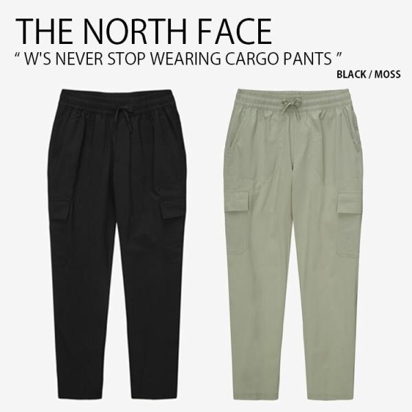 THE NORTH FACE ノースフェイス レディース カーゴパンツ W&apos;S NEVER STOP...