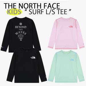 THE NORTH FACE ノースフェイス キッズ 子供用 ラッシュガード KIDS SURF L/S TEE ラッシュガードTシャツ UVカット キッズ用 子供用 ジュニア用 NT7TS03S/T/U