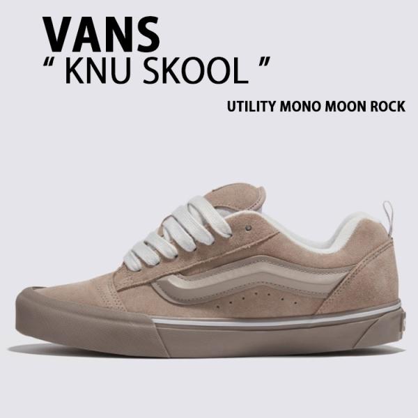 VANS バンズ スニーカー KNU SKOOL  UTILITY MONO MOON ROCK V...