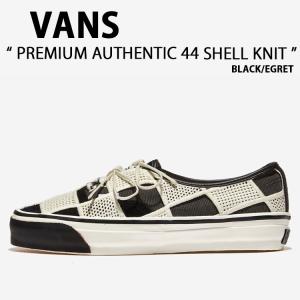 VANS バンズ スニーカー AUTHENTIC 44 SHELL KNIT BLACK EGRET VN000Y0RFDB プレミアム オーセンティック 44 シェル ニット ブラック エグレット 男性用 女性用