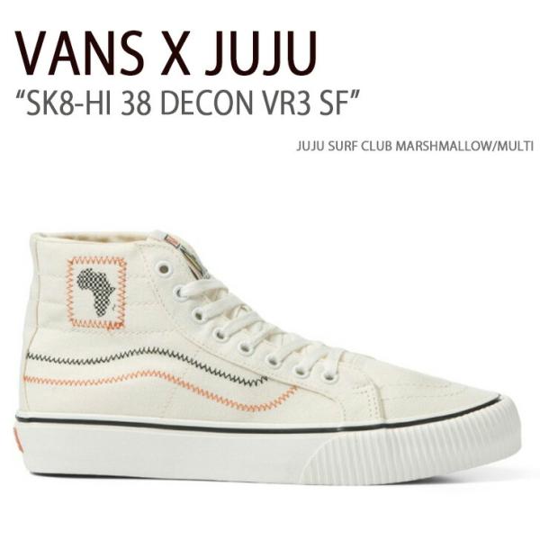 VANS スニーカー SK8-HI 38 DECON VR3 SF JUJU SURF CLUB M...