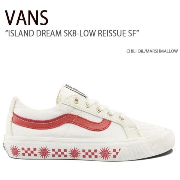 VANS バンズ スニーカー ISLAND DREAM SK8-LOW REISSUE SF CHI...