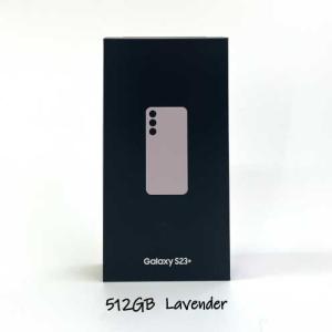 Galaxy S23＋ ラベンダー 本体 512GB SIMフリー 保証1年 新品未開封 S23Plus SM-S916N