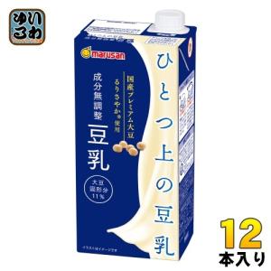 マルサンアイ ひとつ上の豆乳 成分無調整豆乳 1000ml 紙パック 12本 (6本入×2 まとめ買い) 無調整 豆乳 大豆｜softdrink