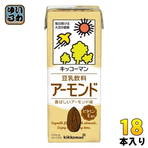 キッコーマン 豆乳飲料 アーモンド 200ml 紙パック 18本入 イソフラボン 〔豆乳〕