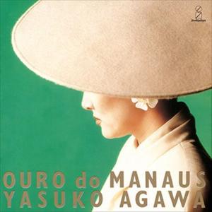 OURO do MANAUS / 阿川泰子 (CD-R) VODJ-60039-LOD｜softya-ya
