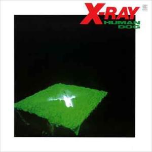 HUMAN DOG / X-RAY (CD-R) VODL-30449-LOD｜softya-ya