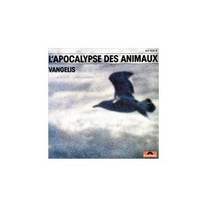 L'APOCALYPSE DES ANIMAUX / VANGELIS ヴァンゲリス  0602547894014-JPT