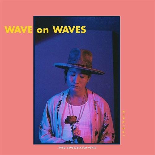 【おまけCL付】新品 WAVE on WAVES / 平井大 (CD+DVD) AVCD-93936...