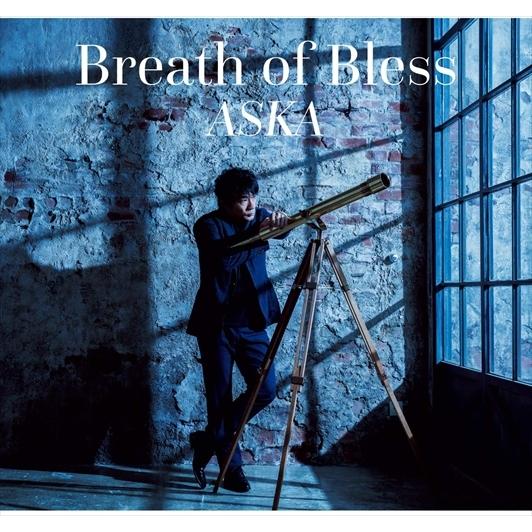 【おまけCL付】新品 Breath of Bless / ASKA (CD) DDLB15-TOW