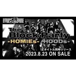 【おまけCL付】The Block Party -HOODs- / ヒプノシスマイク-Divisio...