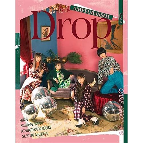 【おまけCL付】新品 Drop(Type-A) / AMEFURASSHI アメフラッシ (2CD+...