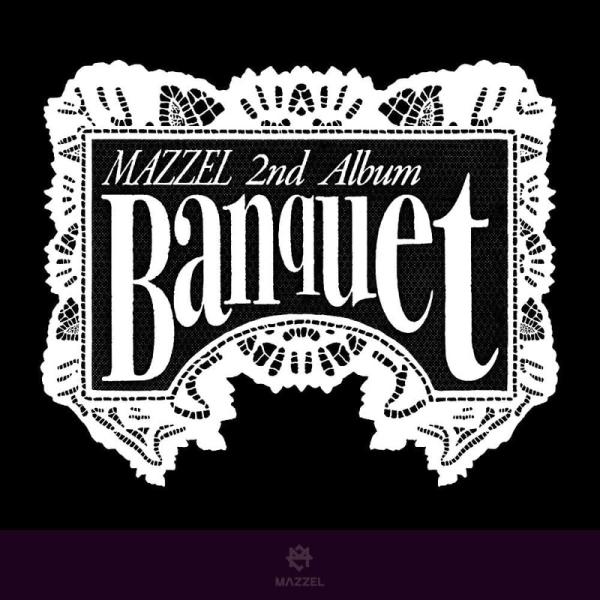 【おまけCL付】Banquet(通常盤) / MAZZEL マーゼル(CD) UMCB69014