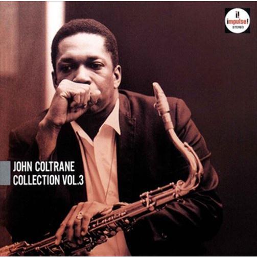 新品 ジョン・コルトレーン・コレクションVol.3(john coltrane collection...