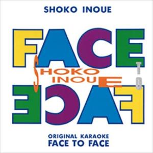 新品 ORIGINAL KARAOKE FACE TO FACE / 井上昌己 (CD-R) VODL-60096-LOD