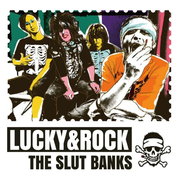 【おまけCL付】新品 Lucky &amp; Rock / SLUT BANKS ザ・スラット・バン...