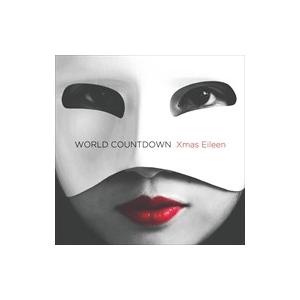 【おまけCL付】新品 WORLD COUNTDOWN ワールド カウントダウン / Xmas Eileen クリスマス アイリーン （CD）NCS-10113-SK｜softya