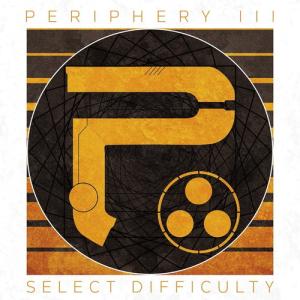 【おまけCL付】新品 PERIPHERY3:SELECT DIFFICULTY / Periphery ペリフェリー （CD）TRVE-123-SK｜softya
