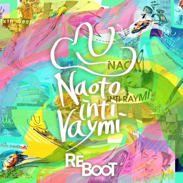 【おまけCL付】新品 REBOOT(通常盤) / ナオト・インティライミ(CD) UMCK1809